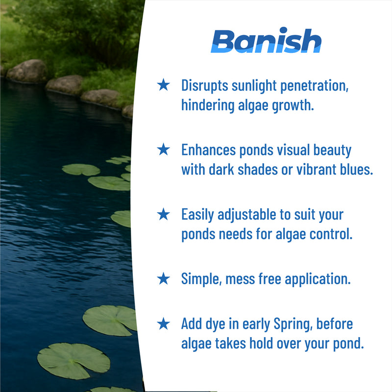 Banish Pond Water Dyes